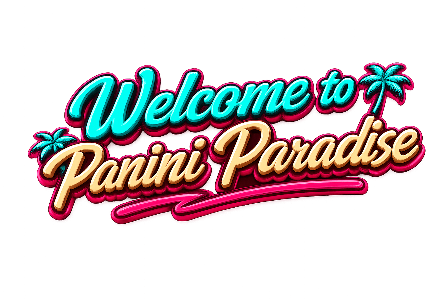Bright neon sign that reads 'Welcome to Panini Paradise' with decorative palm trees, set on a pink background.