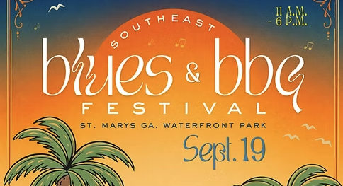 Southeast Blues &amp; BBQ Festival, St. Mary’s GA