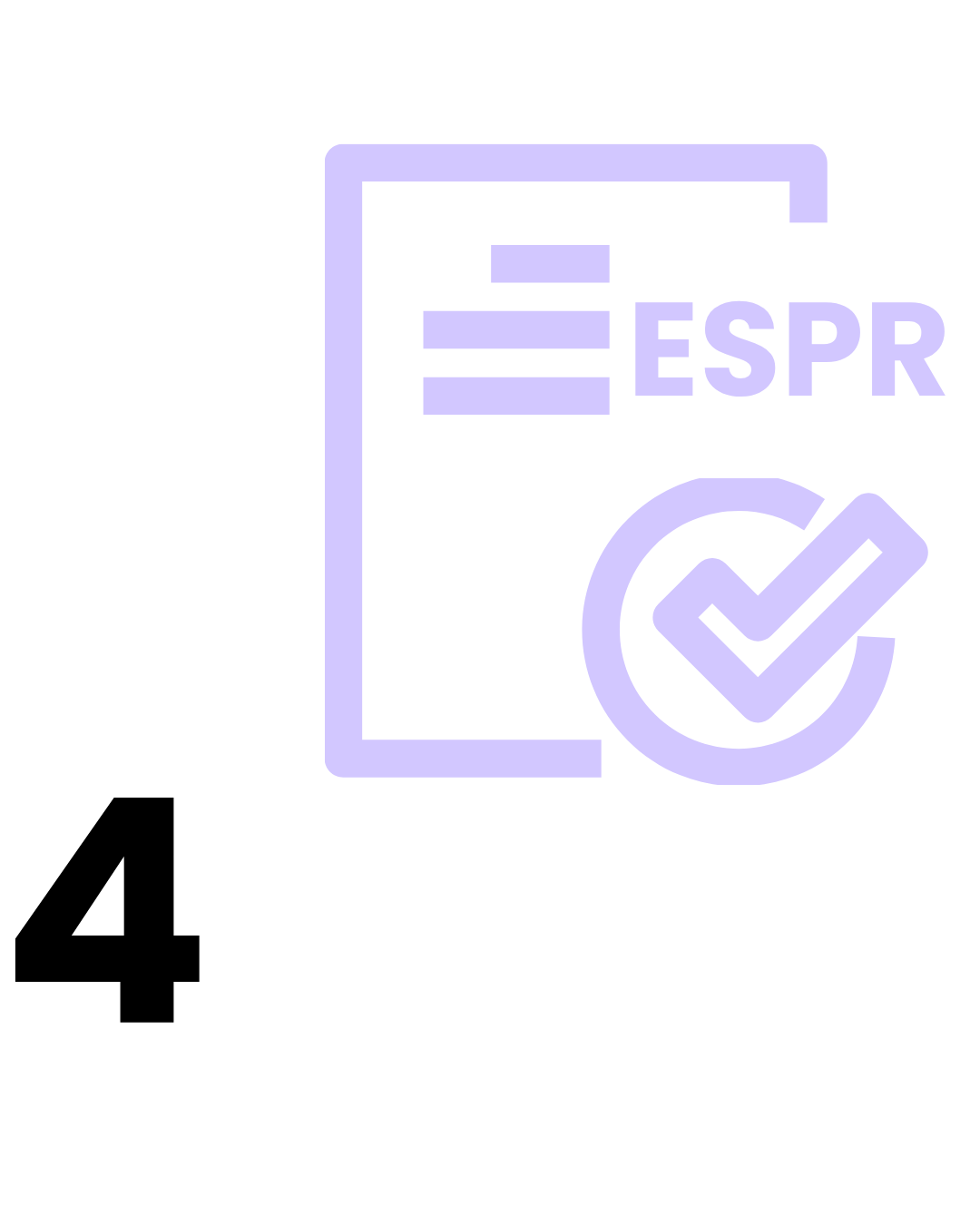 Number 4 accompanied by a ticked file with ESPR written on the front.