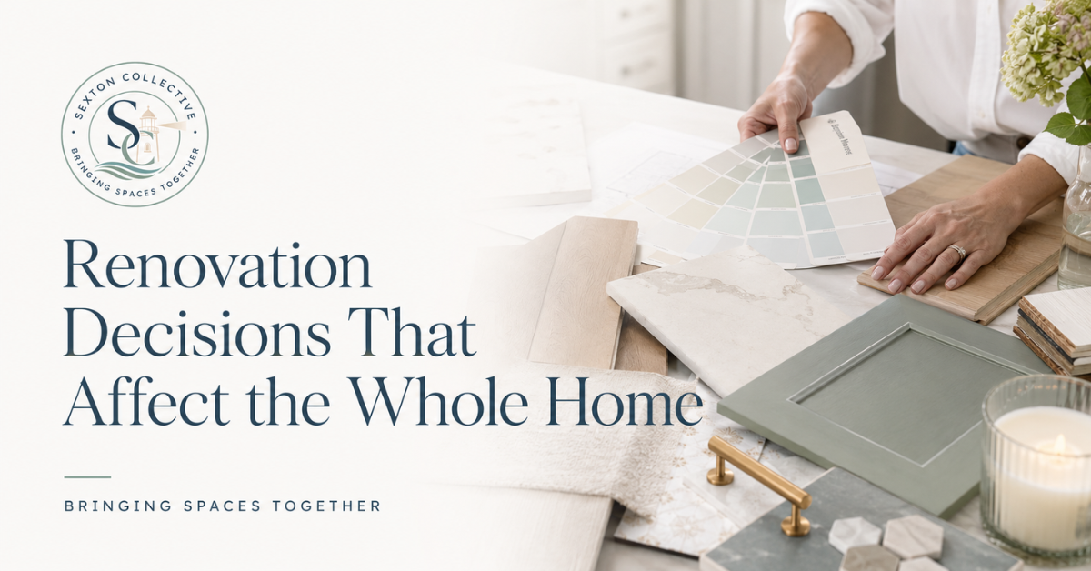 Renovation Decisions That Affect the Whole Home