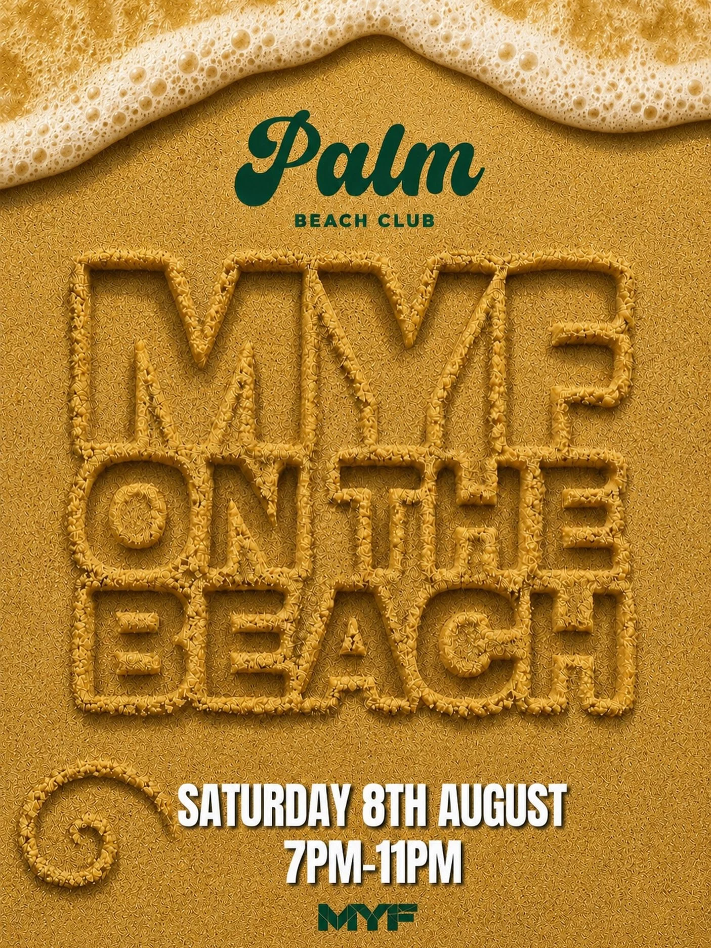 Event poster with a sandy yellow background, featuring foam and bubbles at the top. The poster promotes Palm Beach Club's event called "Wave Over 40" with the date Saturday, August 8th, from 7 PM to 11 PM, and includes a logo for MYF at the bottom.