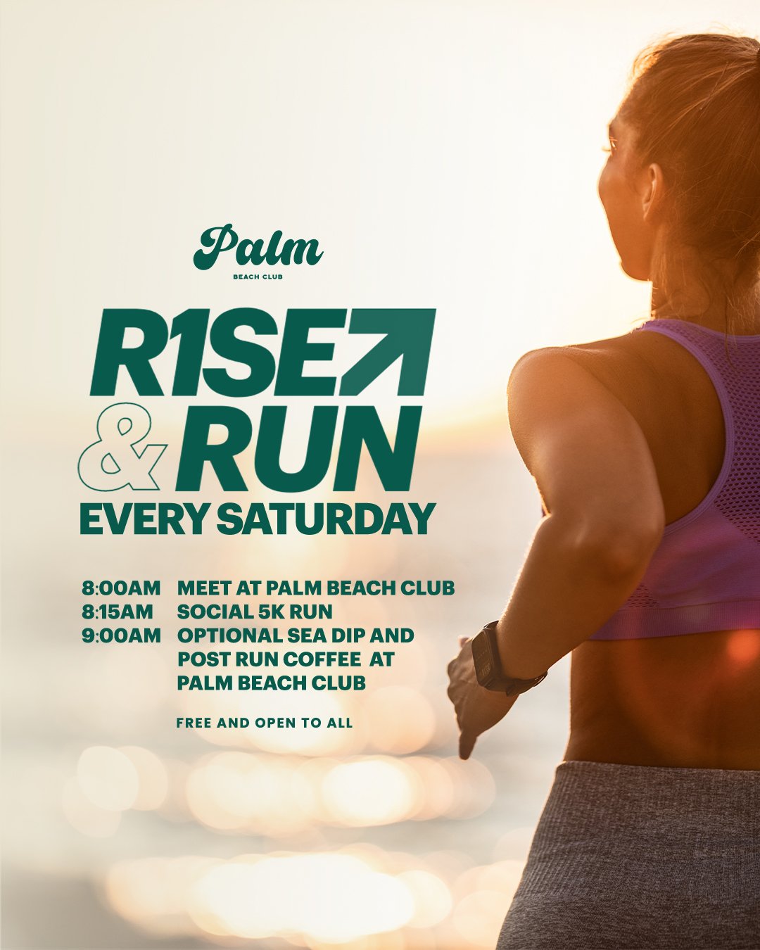 A woman running on the beach at sunset, promotional flyer for a weekly running event every Saturday at Palm Beach Club, with schedule details and a note that it is free and open to all.