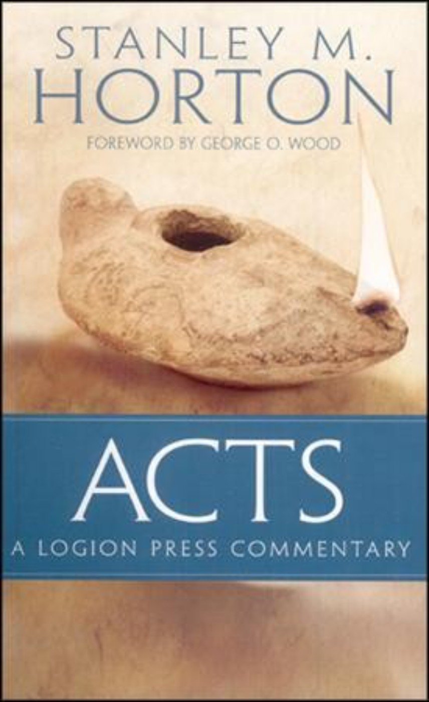 Book cover titled 'Acts: A Logion Press Commentary' by Stanley M. Horton with a photo of a stone with a hole in it on a beige background.