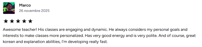 A positive review from a student defending his Korean teacher, highlighting his dedication, energy, politeness, and ability to explain concepts clearly.