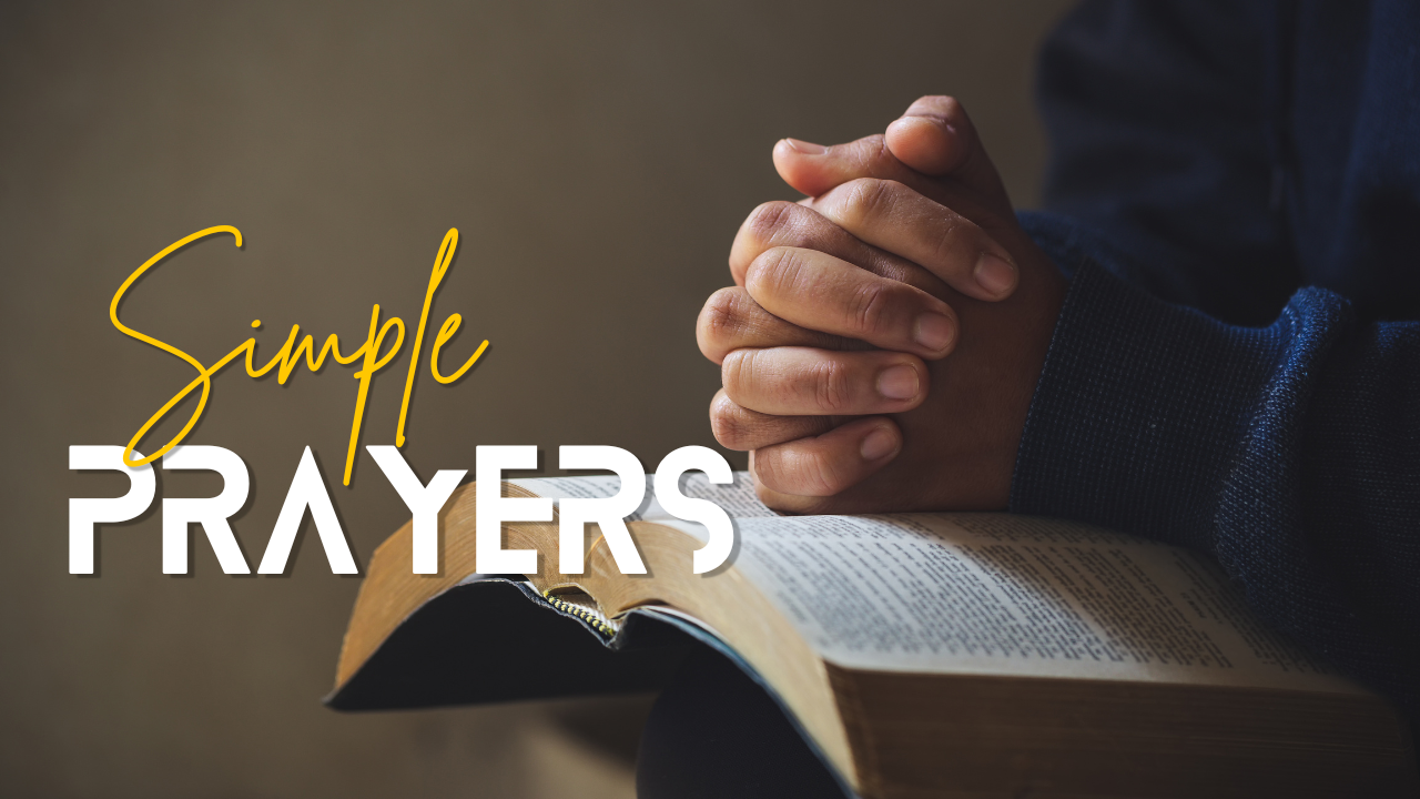 Simple Prayers