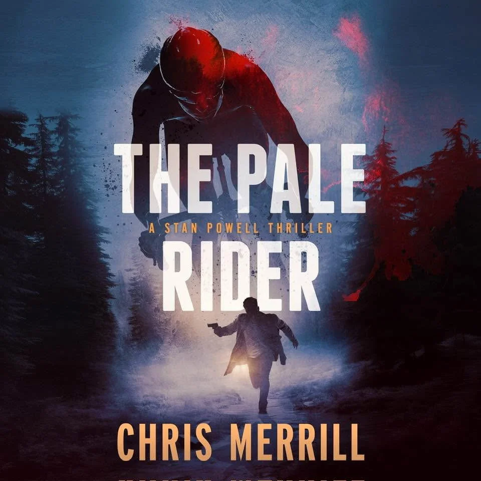 Book cover for 'The Pale Rider,' a Stan Powell thriller by Chris Merrill. The cover features a dark forest with a person running towards the viewer, and a shadowy figure with a red helmet and dark suit above.
