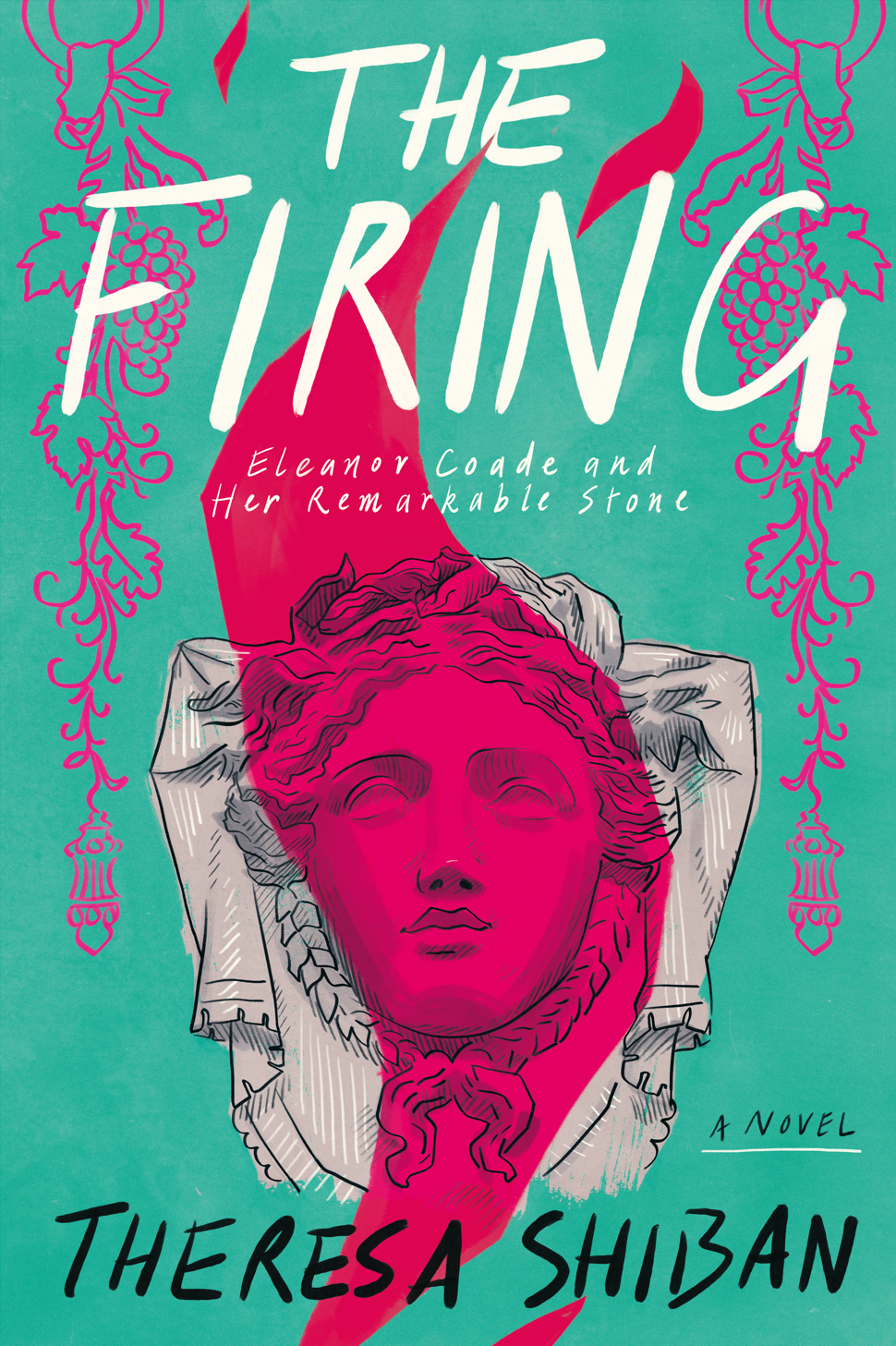 Book cover titled "The Firing: Eleanor Coade and Her Remarkable Stone" by Theresa Shiban, featuring an illustrated statue of a woman in draped clothing, with decorative pink leaves and grapes on the sides, against a teal background and a pink flame.