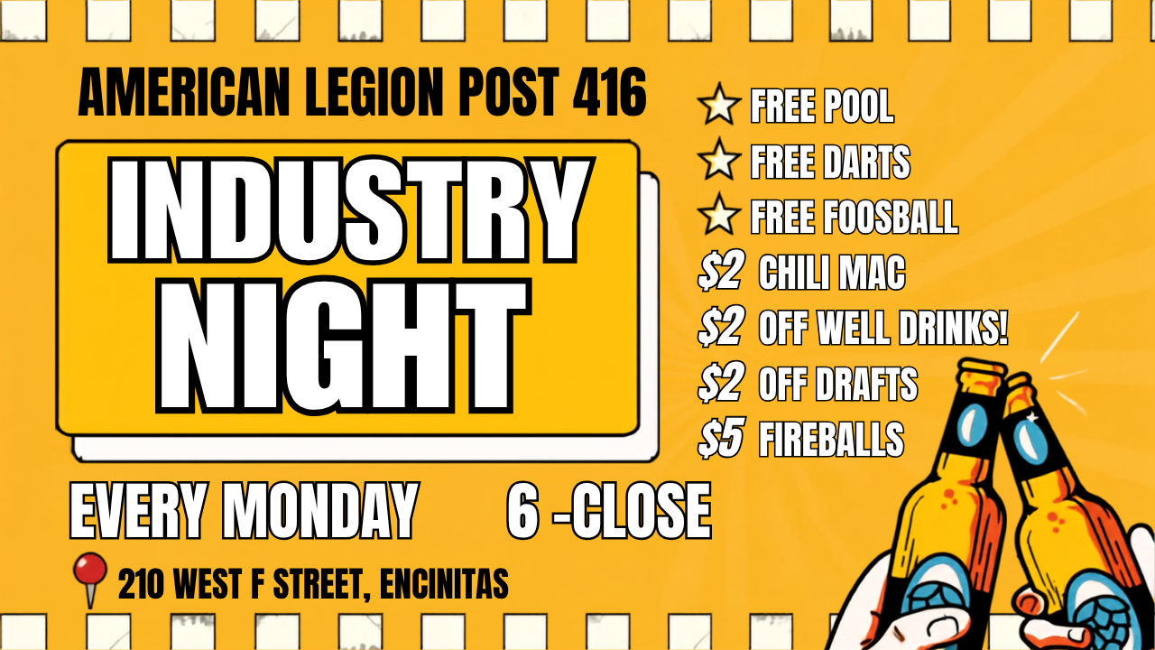 Monday Is Industry Night At The Legion (6pm to Close), Corn Dogs and Brats ( 5pm - Close) 