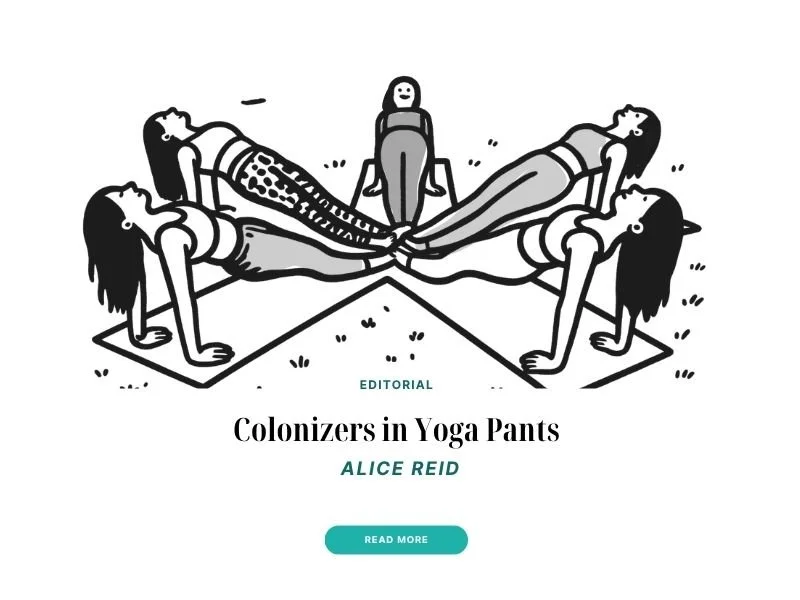 Colonizers in Yoga Pants