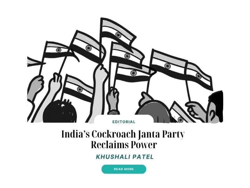 India’s “Cockroach Janta Party” Reclaims Power