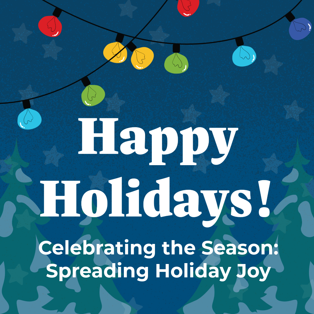 Celebrating the Season: Spreading Holiday Joy