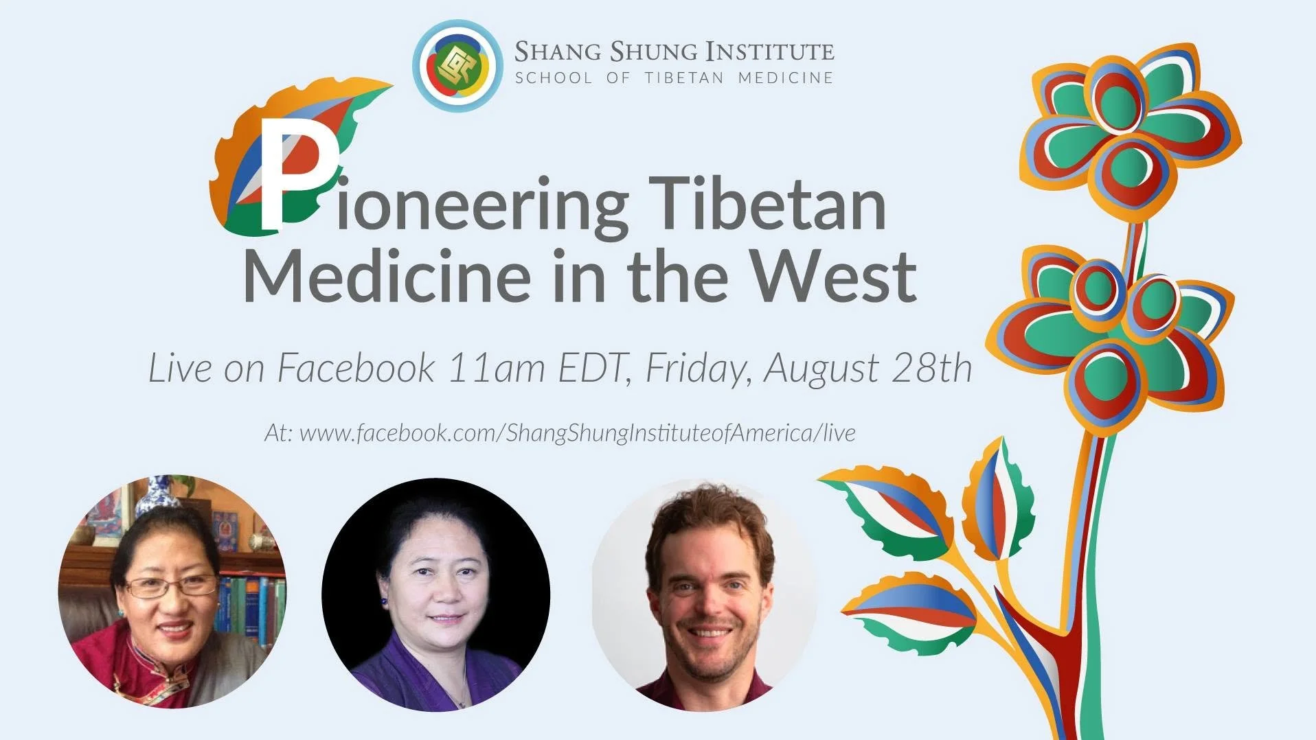 Pioneering Tibetan Medicine in the West