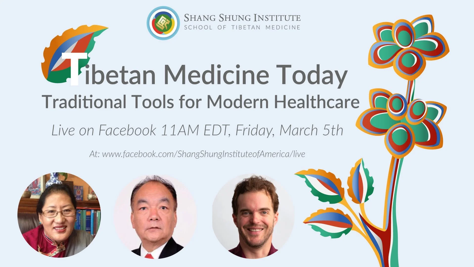 Tibetan Medicine Today: Traditional Tools for Modern Healthcare