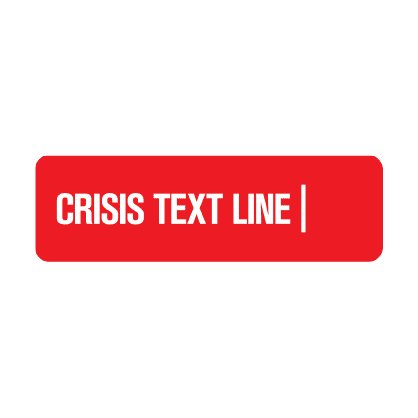 Red rectangular button with white text that says "CRISIS TEXT LINE"