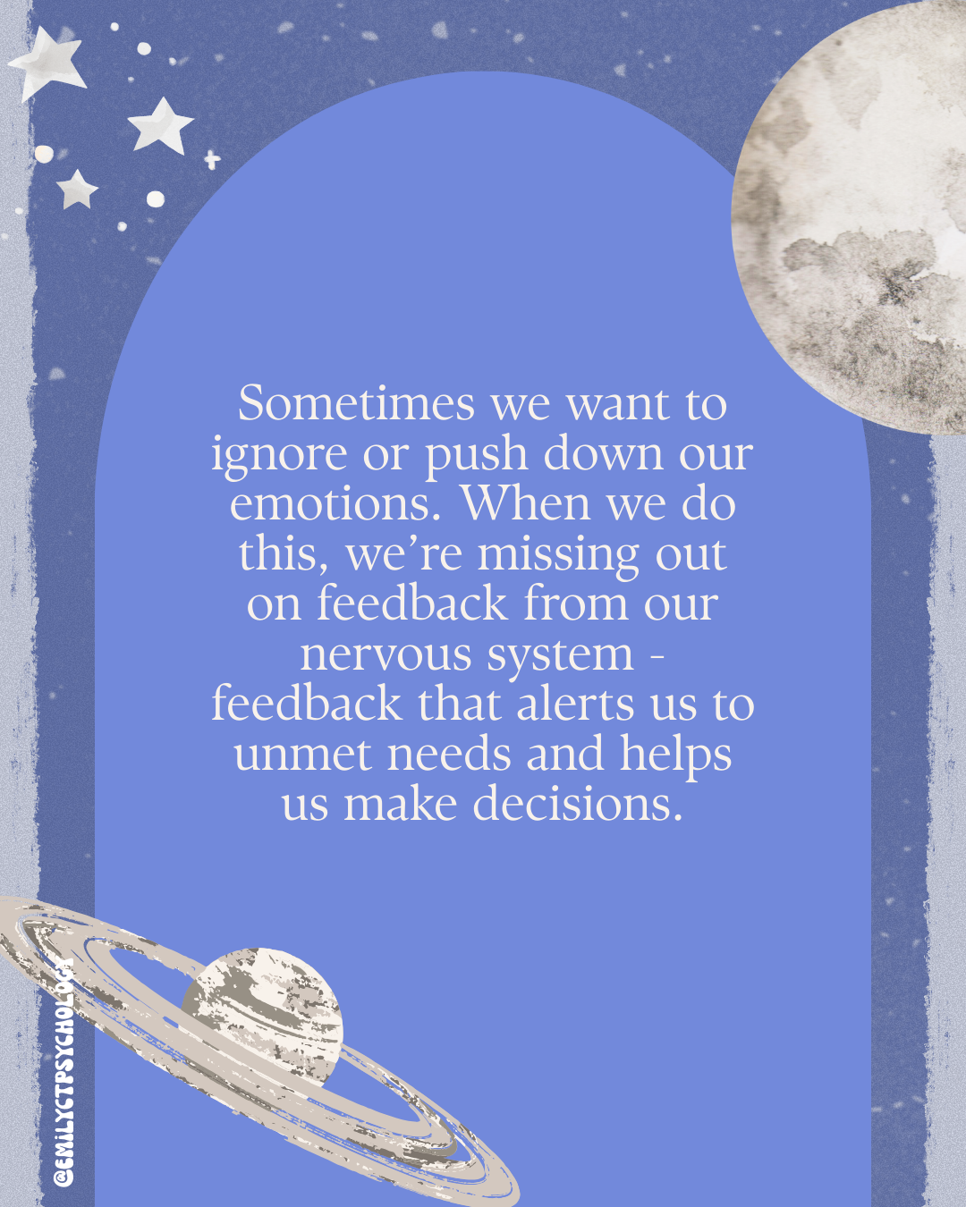 Sometimes we want to ignore or push down our emotions. When we do this, we're missing out on feedback from our nervous system - feedback that alerts us to unmet needs and helps us make decisions.