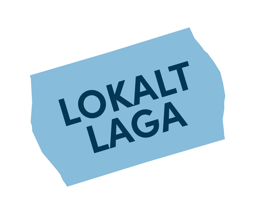 En blå lapplast med teksten 'LOKALT LAGA' på