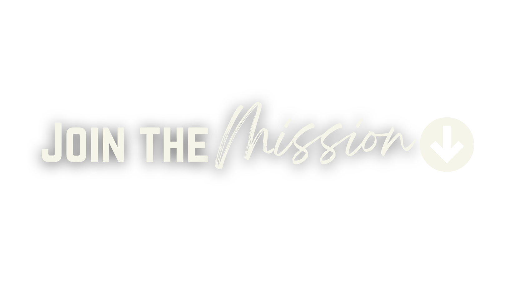 Text graphic stating 'Join the Mission' with a checkmark icon on the right