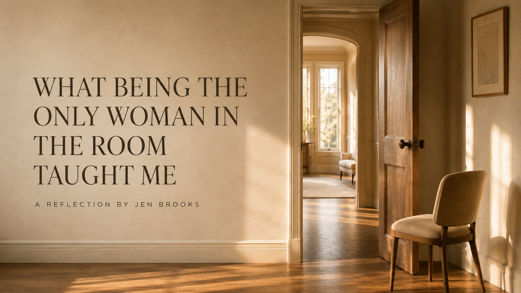 What Being the Only Woman in the Room Taught Me About Leadership