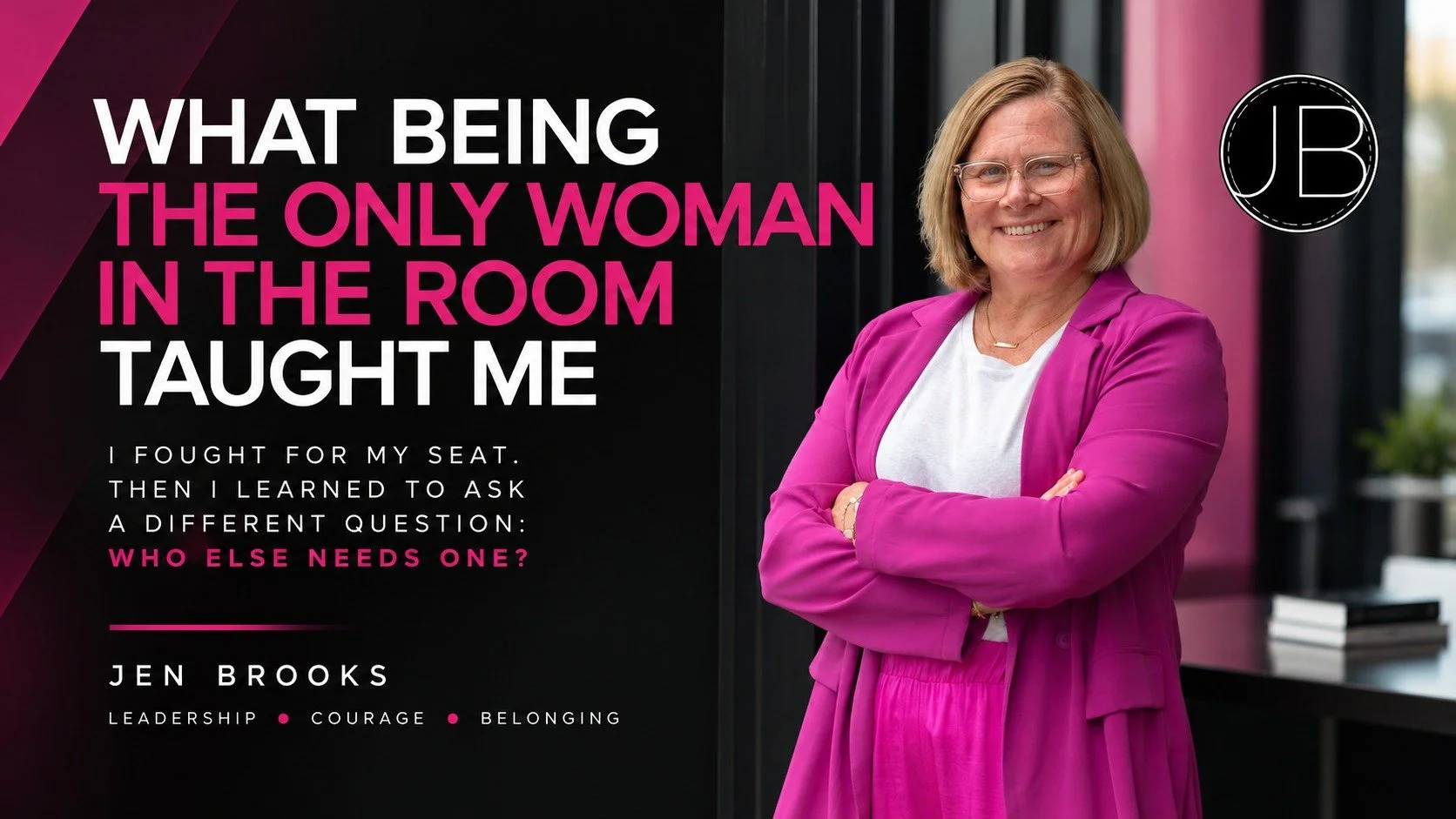 What Being the Only Woman in the Room Taught Me About Leadership