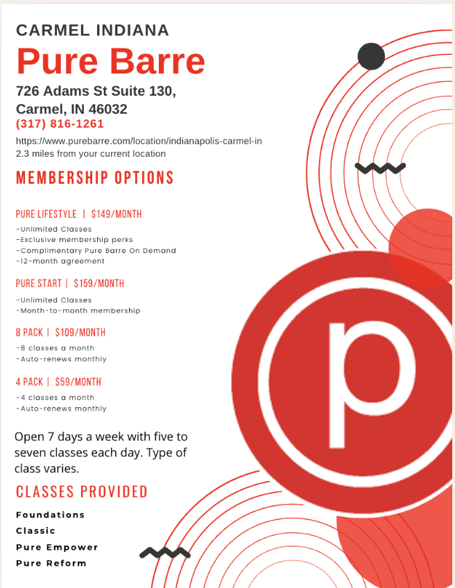 Flyer for Pure Barre Carmel Indiana with location, contact info, membership options, class packages, and list of available classes.