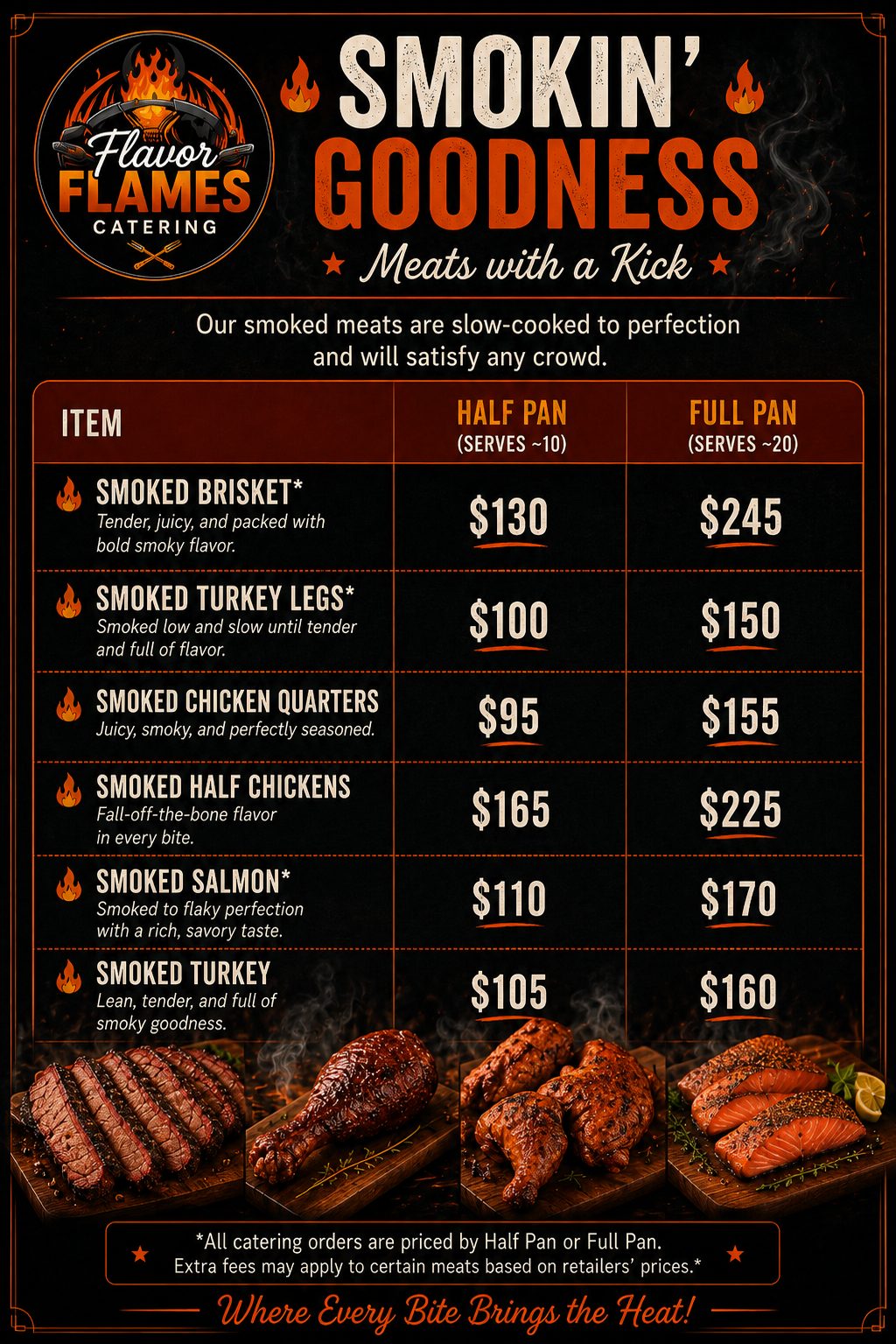 A menu for Flavor Flames Catering featuring smoked meats with prices for half and full pans, including brisket, turkey legs, chicken quarters, half chickens, salmon, and turkey. The menu has a black background with orange and white text, with images of smoked meats at the bottom.