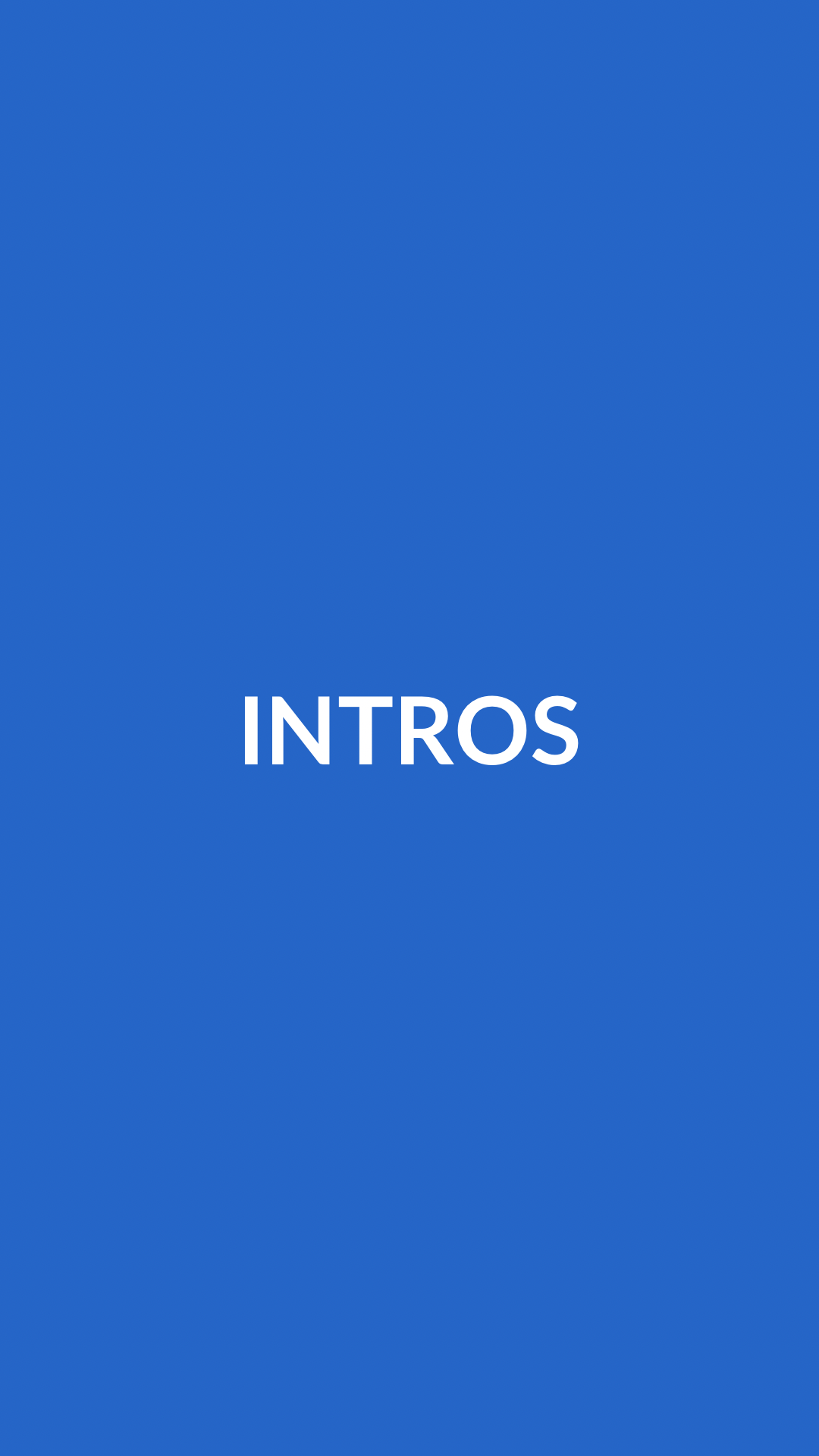 Intros