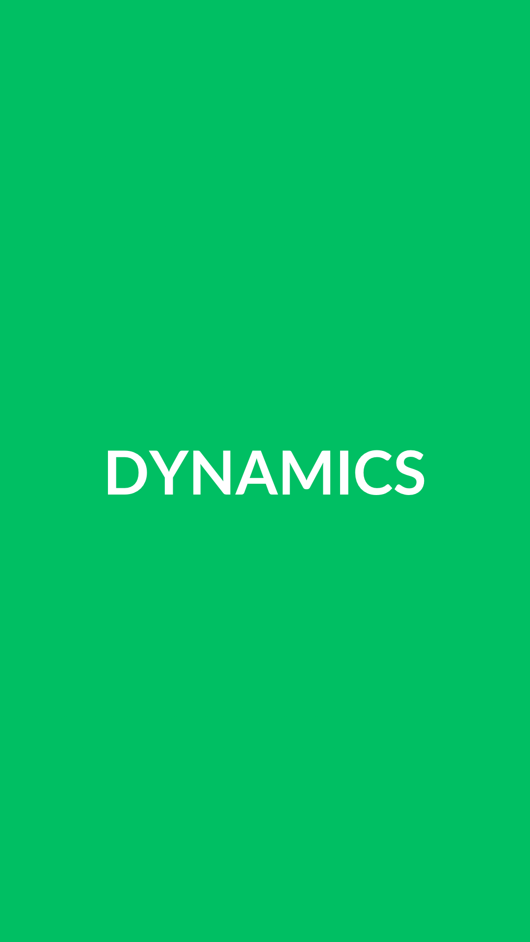 Dynamics