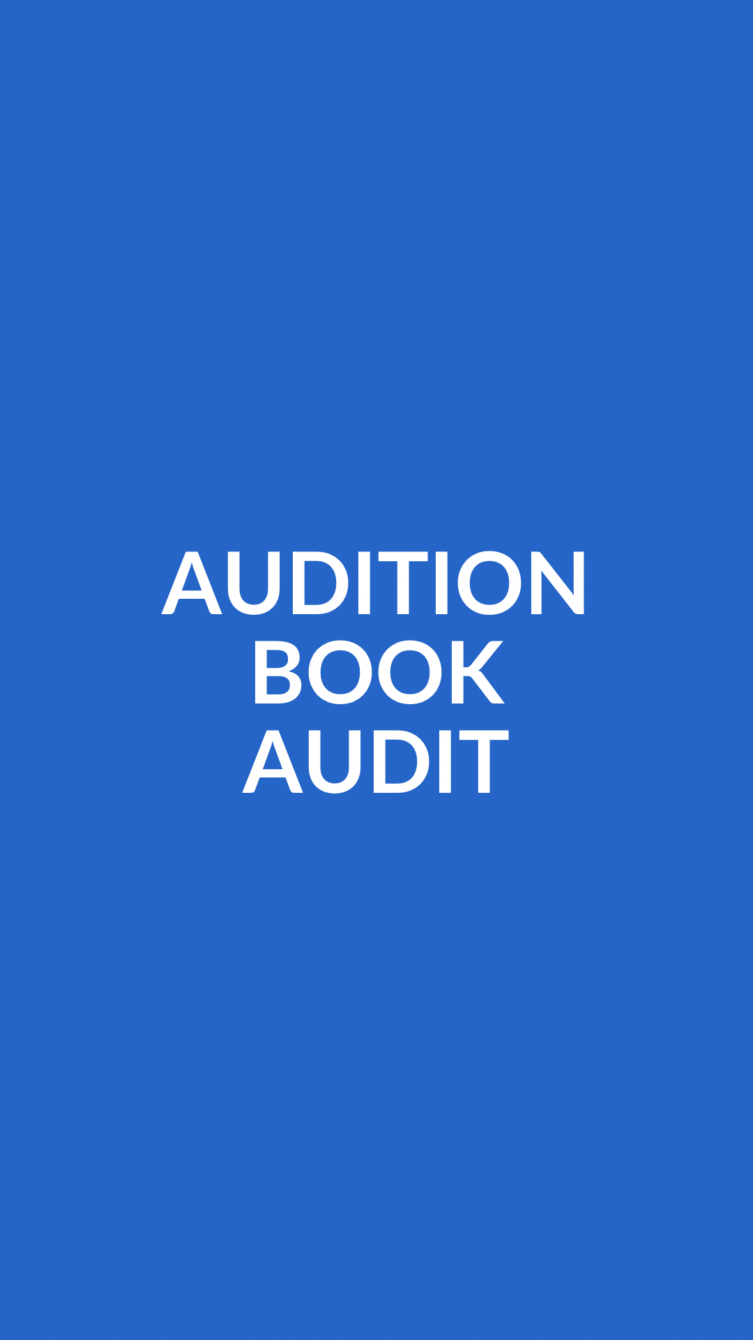 Audition Book Audit