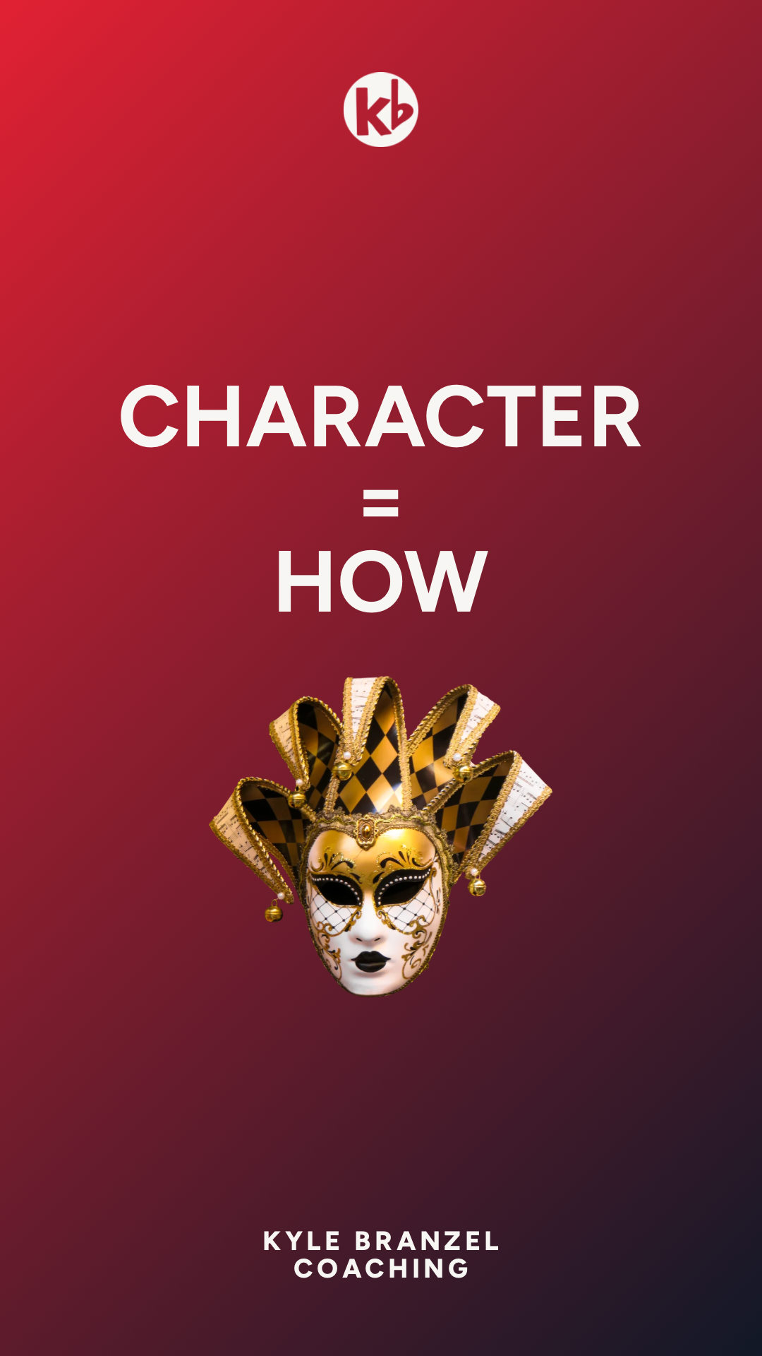 Character = How
