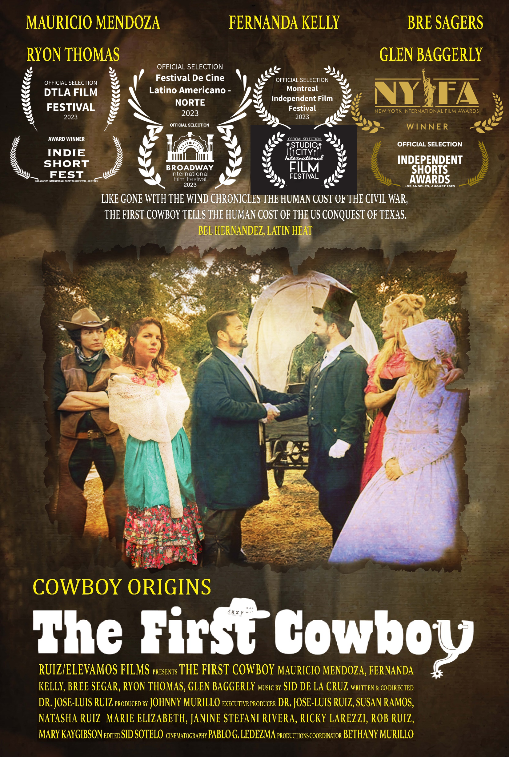 A poster for a film titled "The First Cowboy" with a scene of five people in period costumes, including a man and woman in the center shaking hands, with women in dresses and men in suits and cowboy hats. The background shows trees and outdoor setting.