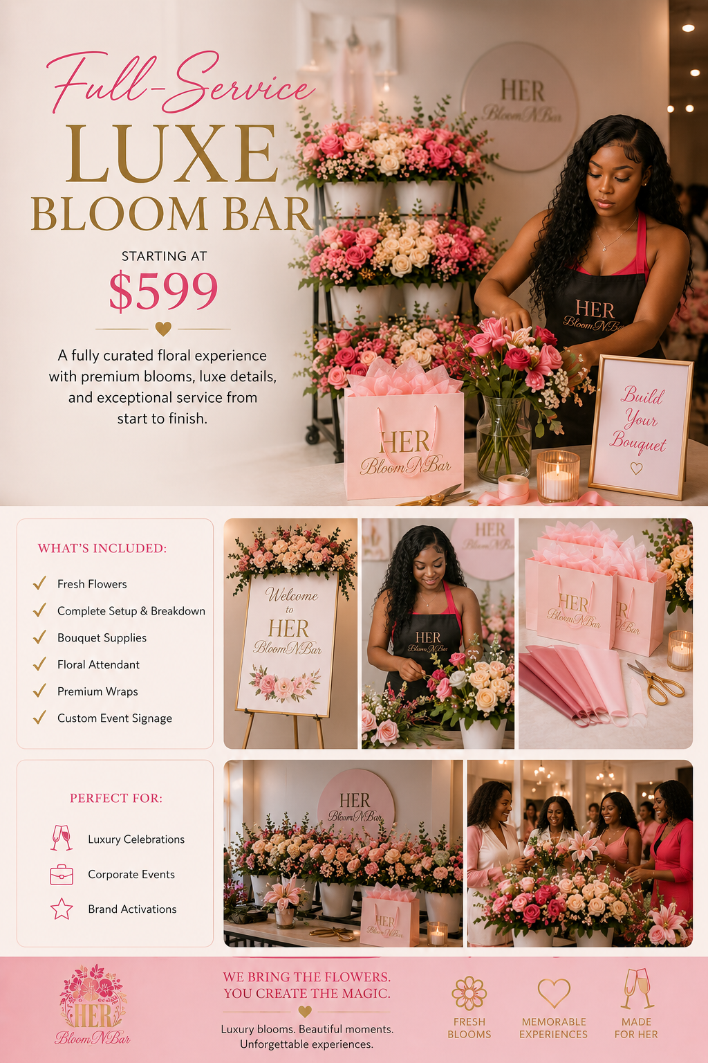 FULL-SERVICE LUXE BLOOM BAR