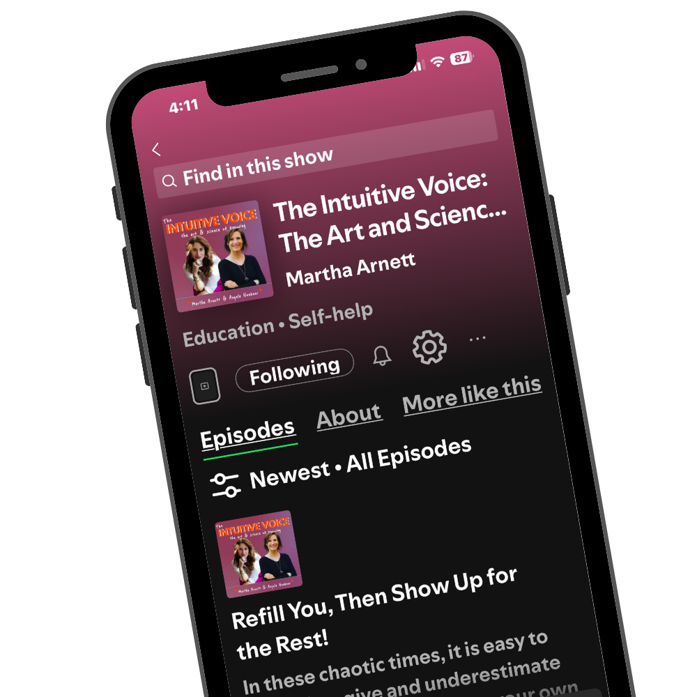 Smartphone screen displaying a podcast app featuring 'The Intuitive Voice: The Art and Science...' by Martha Arnett and Angela Huebner, PhD, LMFT, with various navigation options and an episode list.