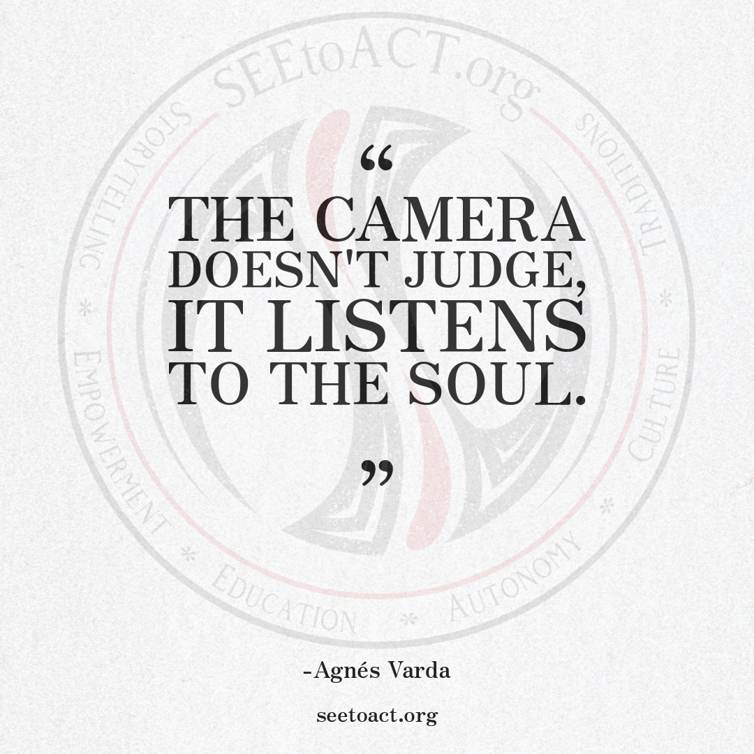 Inspirational quote by Agnès Varda that says, "The camera doesn't judge, it listens to the soul," with a faint background logo of seetaoct.org.