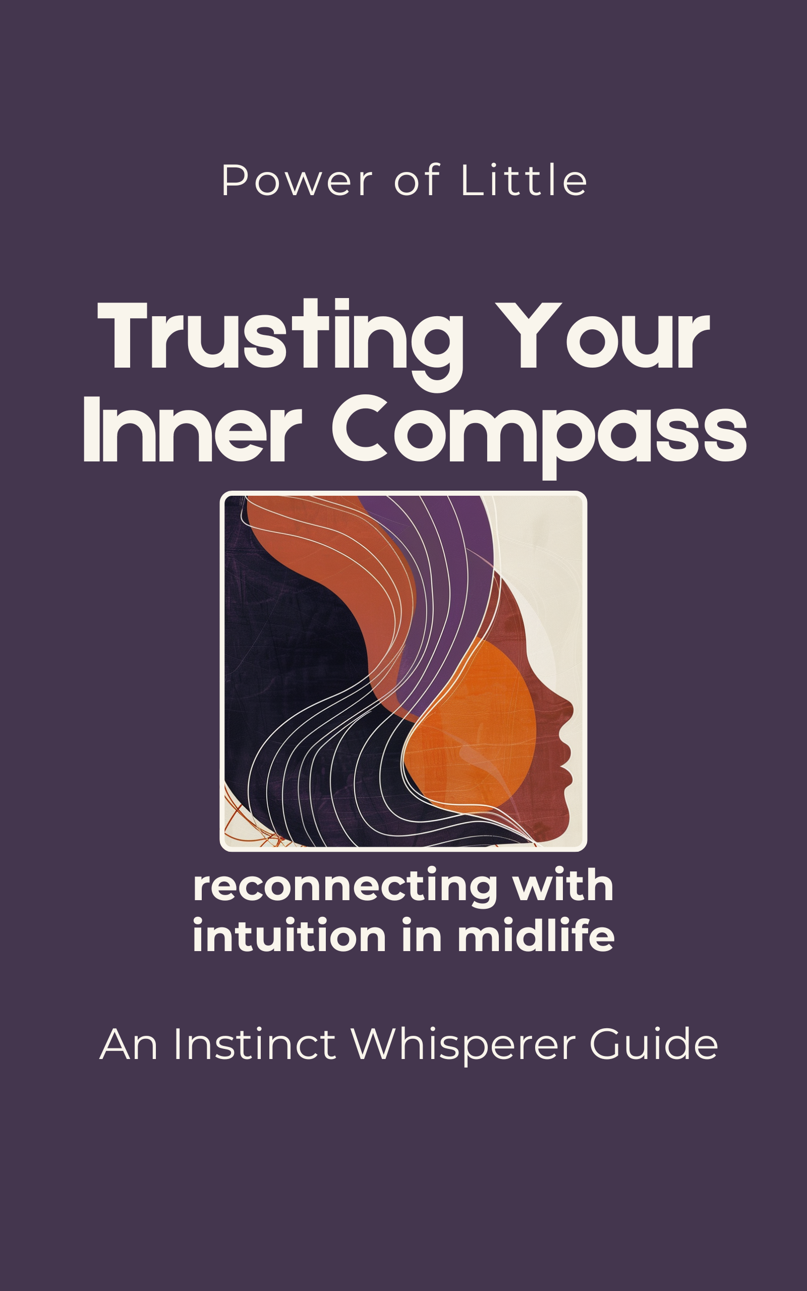 Trusting Your Inner Compass