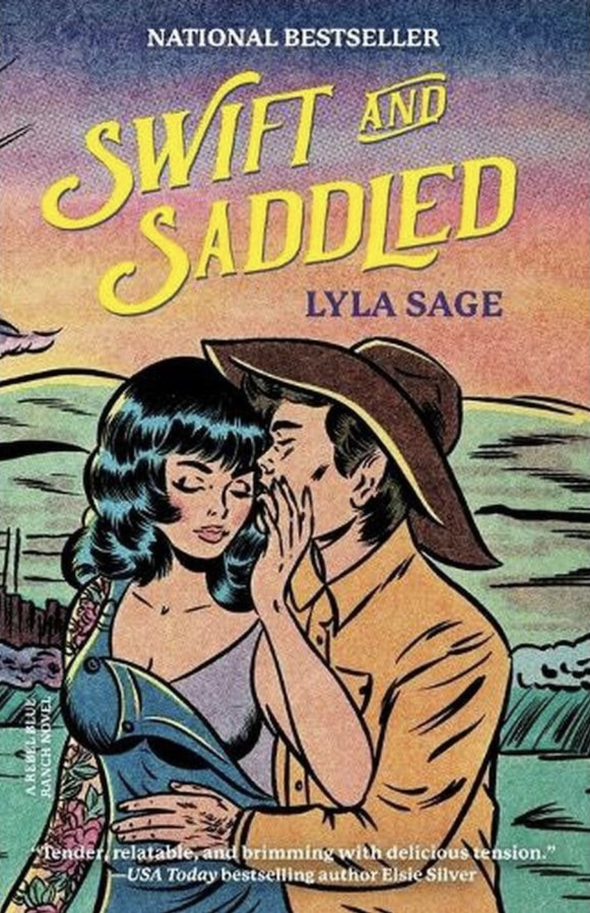 Swift and Saddled | Lyla Sage | Rebel Blue Ranch Book #2