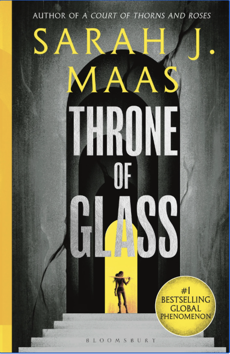 Throne of Glass | Sarah J. Maas | Throne of Glass Book #1
