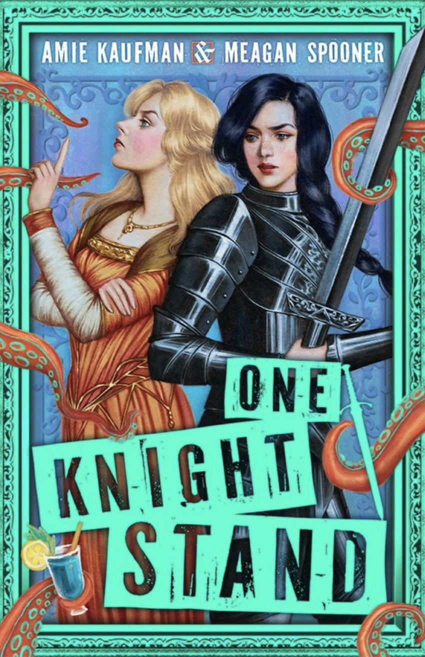 One Knight Stand | Amie Kaufman & Meagan Spooner