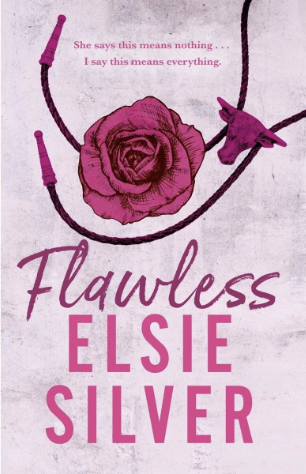 Flawless | Elsie Silver | Chestnut Springs Book #1