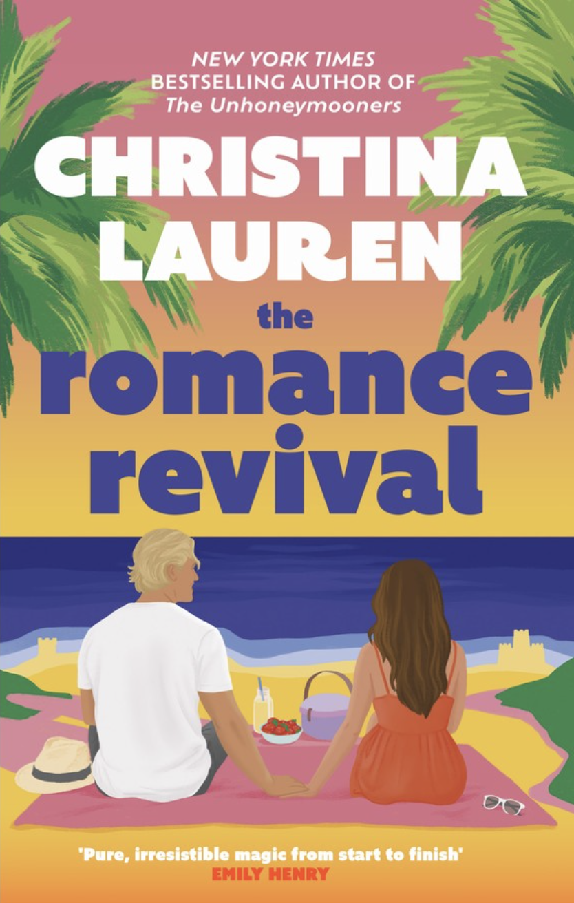 The Romance Revival | Christina Lauren