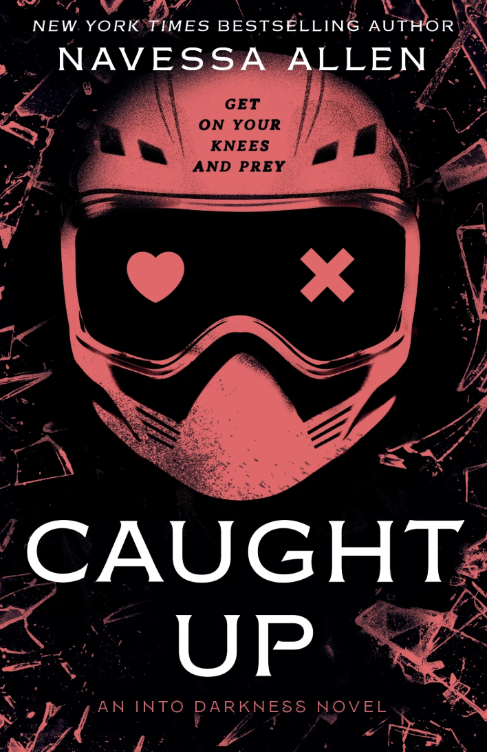 Caught Up | Navessa Allen | Into Darkness Book #2