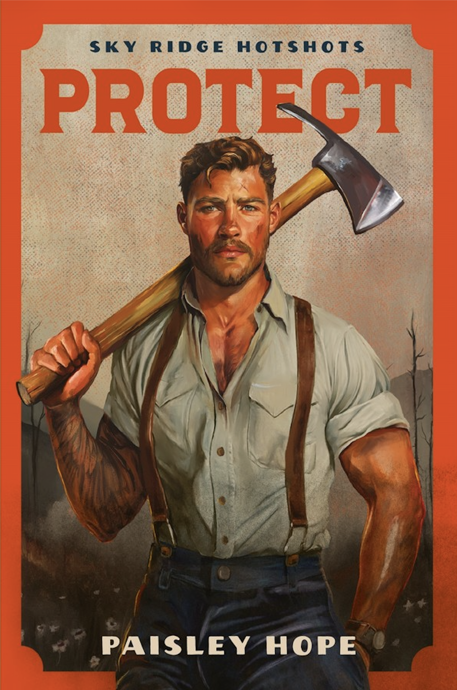 Protect | Paisley Hope | Sky Ridge Hotshots Book #2
