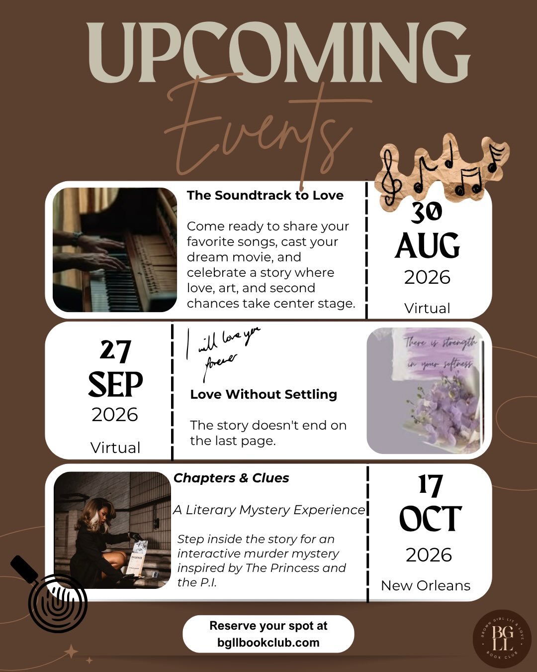 🤎📚 Save the Dates!

The next chapter of Brown Girl Lit &amp; Love is here, and we have an unforgettable fall lineup planned.

🎵 August 30 | The Soundtrack to Love (Virtual)
Step into the world of Score by Kennedy Ryan as we celebrate music, storyt