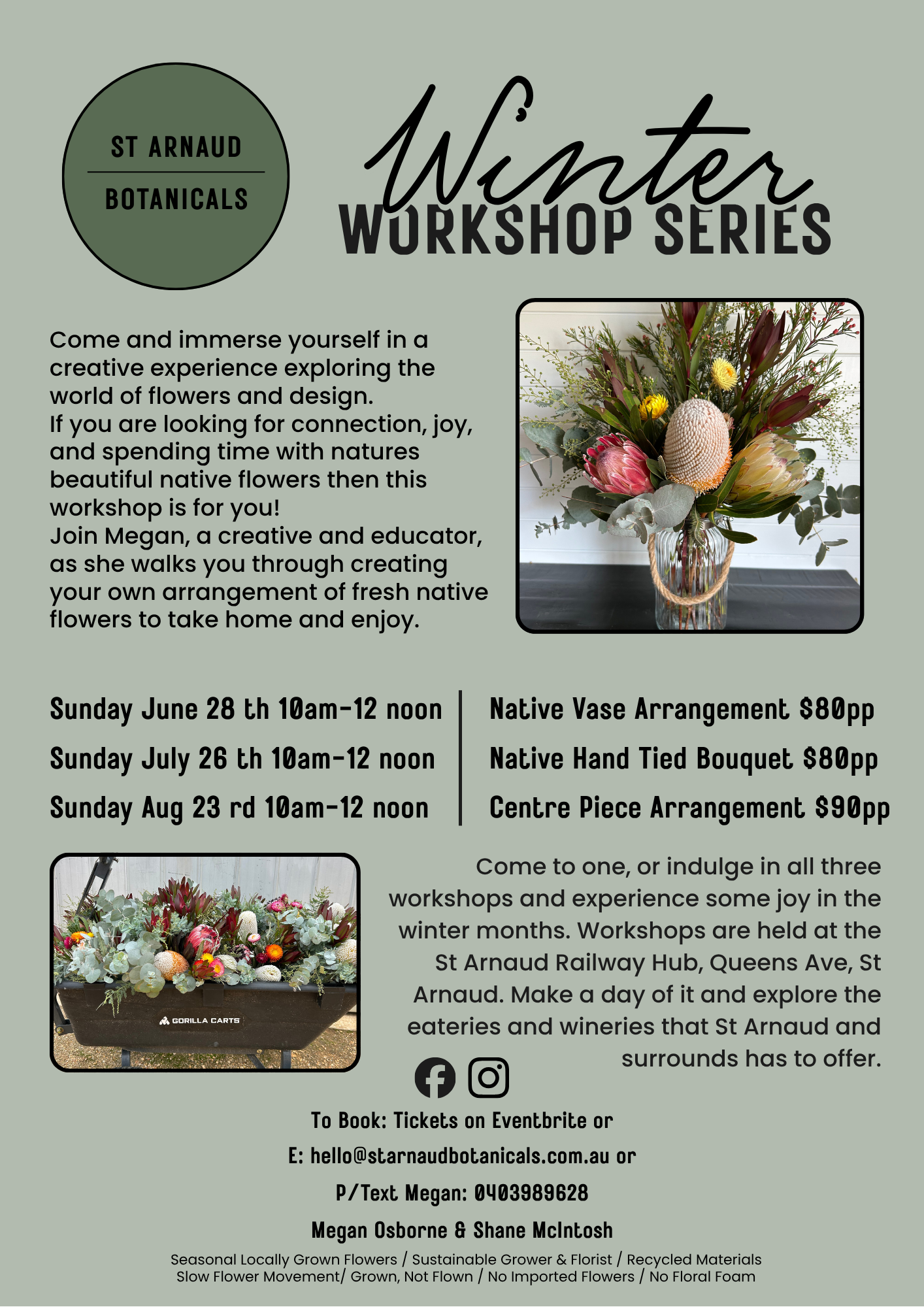 A promotional flyer for the Winter Workshop Series at St. Arnaud Botanicals, featuring a photo of a floral arrangement with native flowers and details about upcoming workshops in June, July, and August.