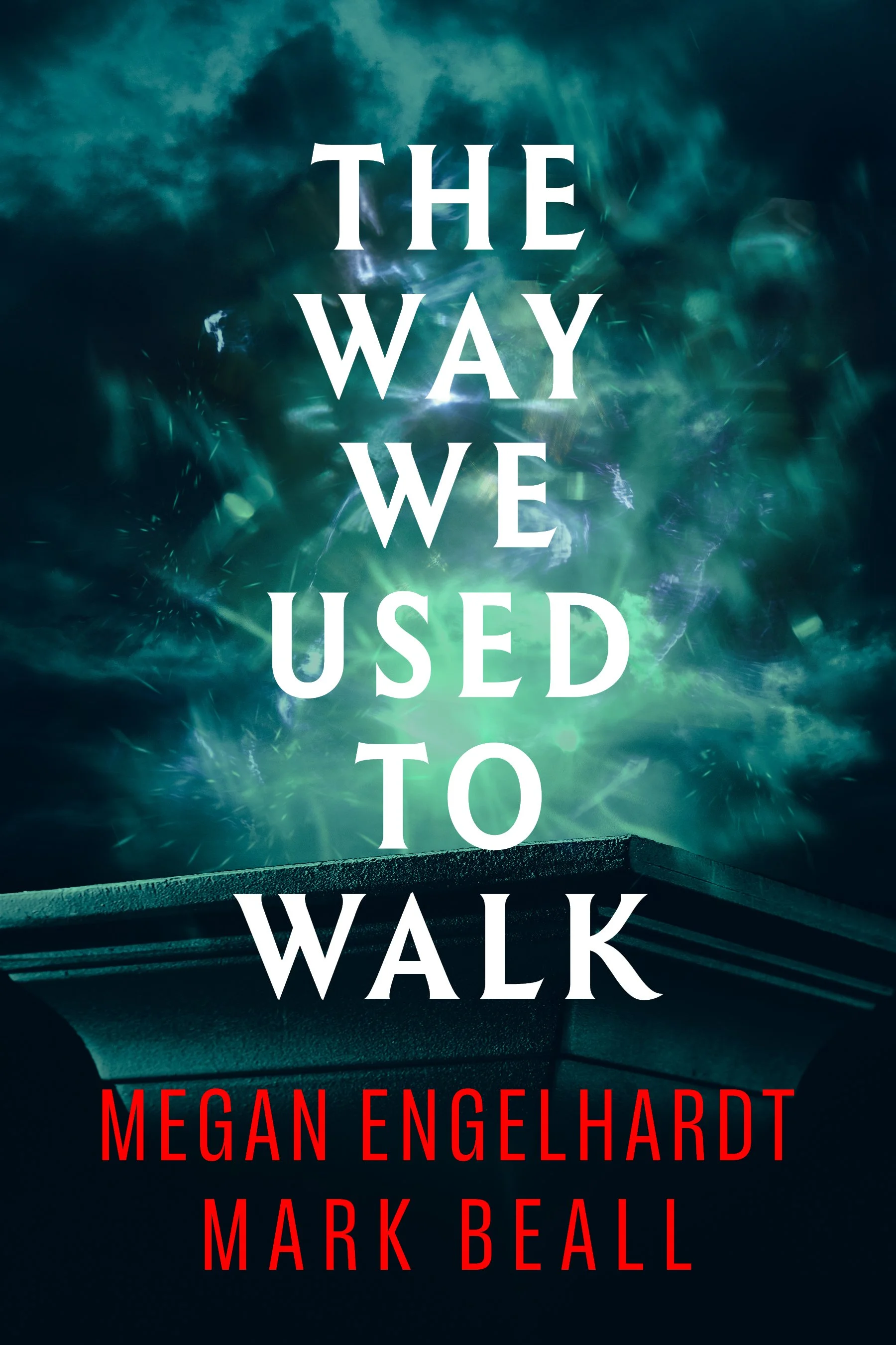 Book cover titled 'The Way We Used To Walk' by Megan Engelhardt, with a background of a stormy sky and lightning visible through a car window.