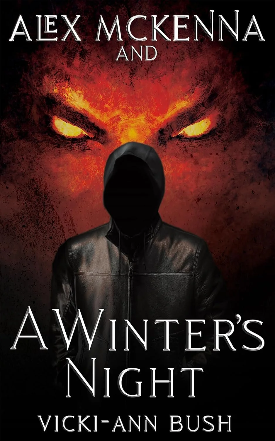 Book cover for 'A Winter's Night' by Vicki-Ann Bush, featuring a person with a covered face and hooded jacket in front of a fiery beast face with glowing eyes.