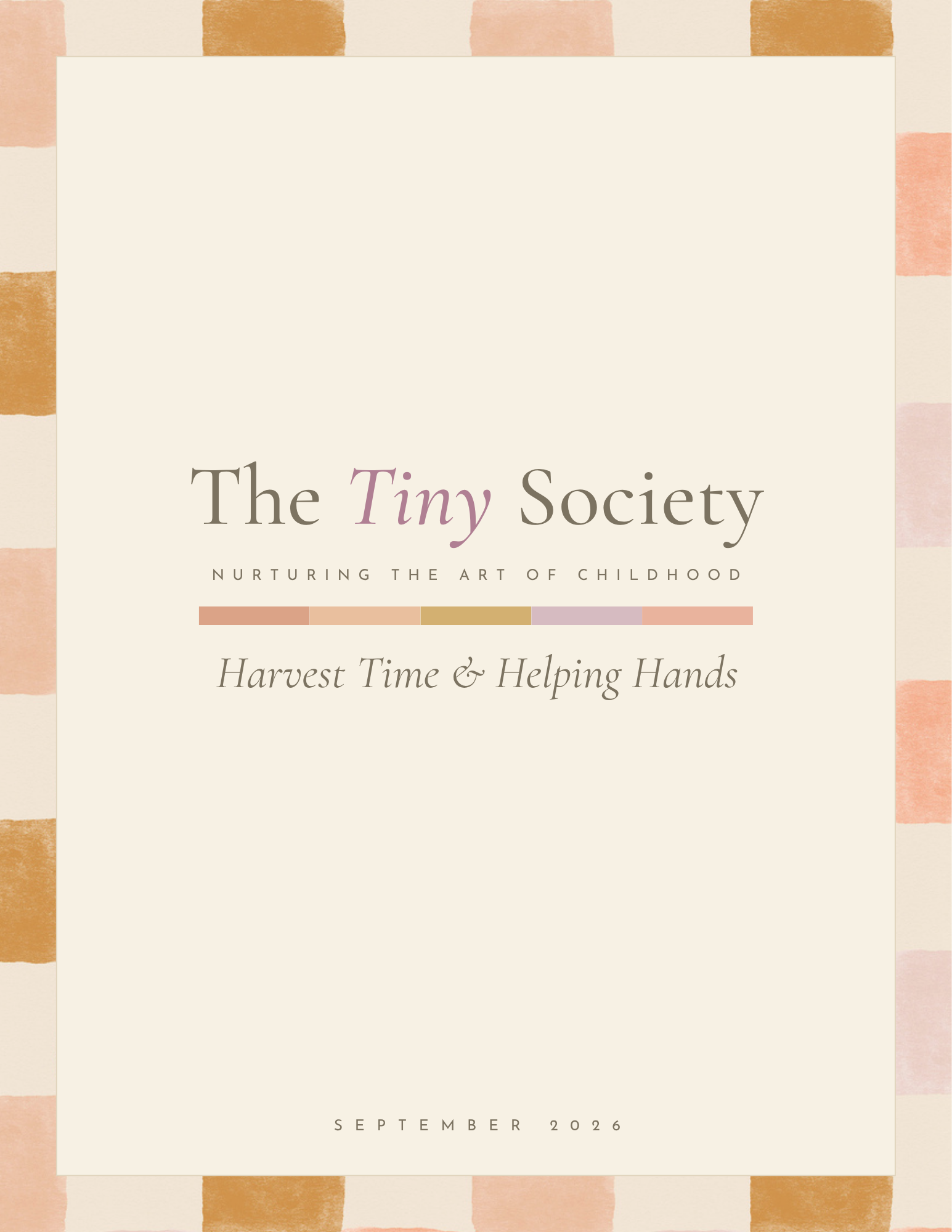 Harvest Time & Helping Hands | September Toddler & Preschool Unit