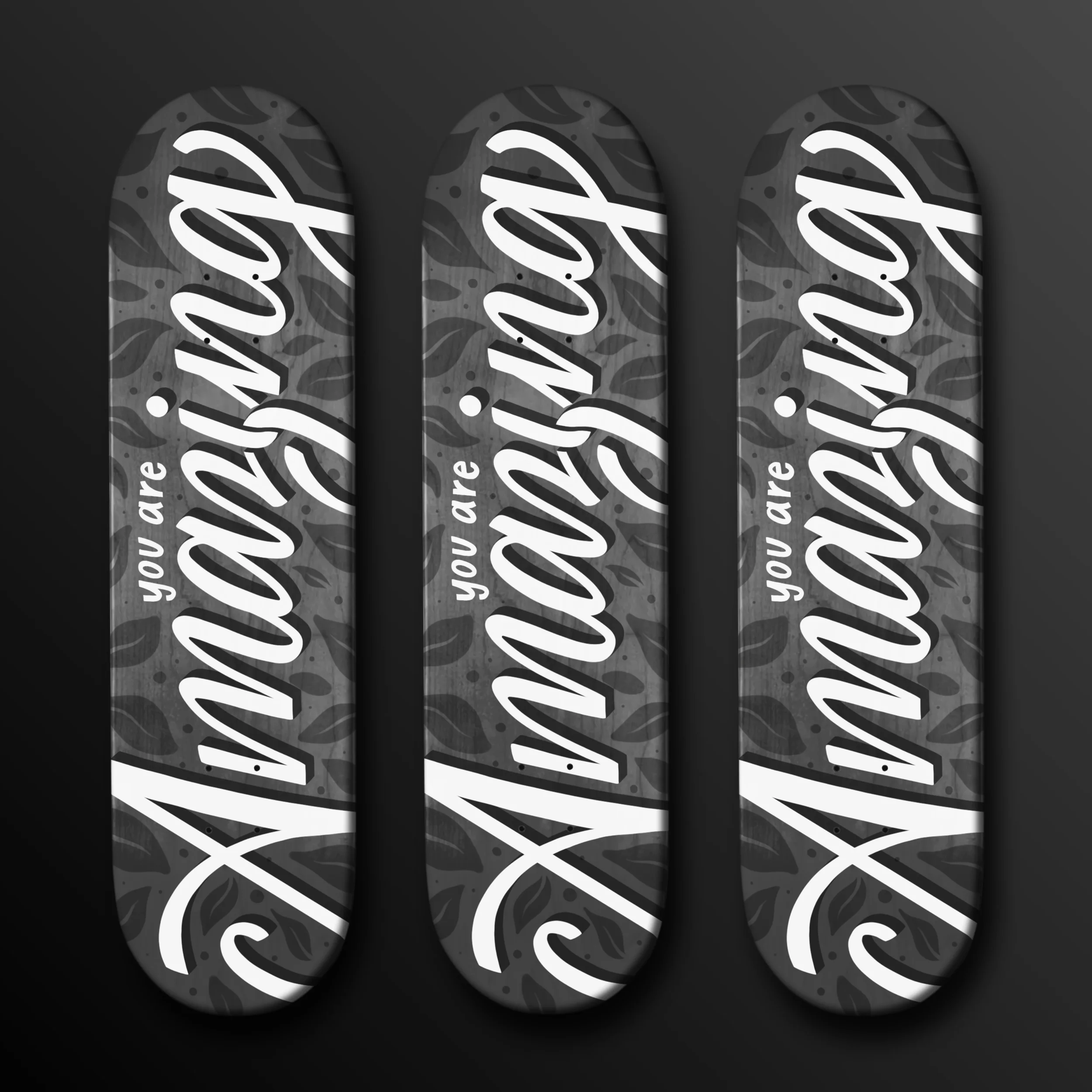 You-are-amazing-skateboard 3.webp