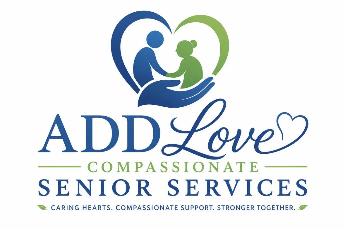 ADD Love Compassionate Senior Services