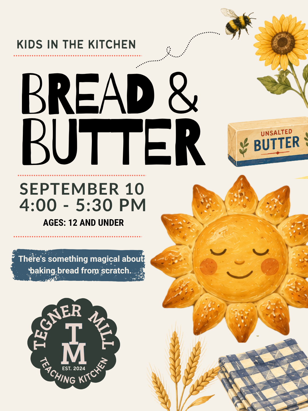 Kids in the Kitchen: Bread & Butter