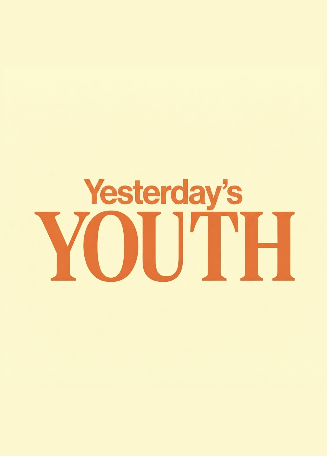 Yesterday's Youth
